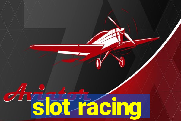 slot racing