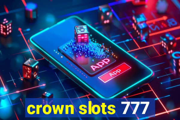 crown slots 777