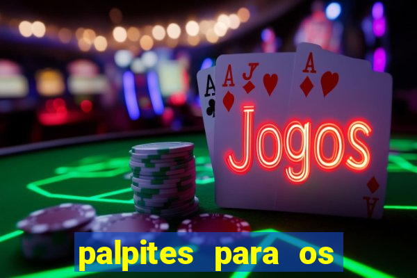 palpites para os jogos de sabado