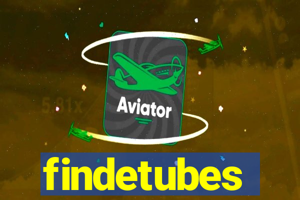 findetubes