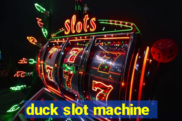 duck slot machine