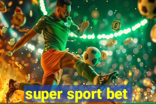 super sport bet