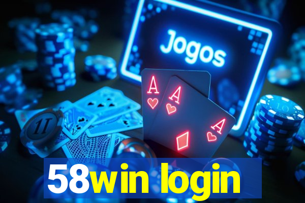 58win login