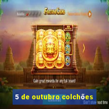 5 de outubro colchões