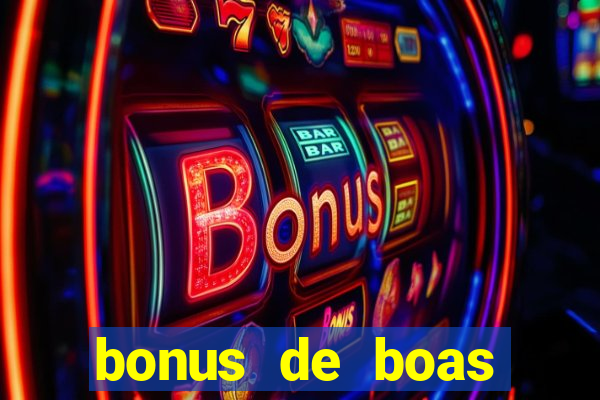 bonus de boas vindas betano