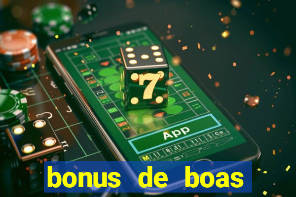 bonus de boas vindas betano