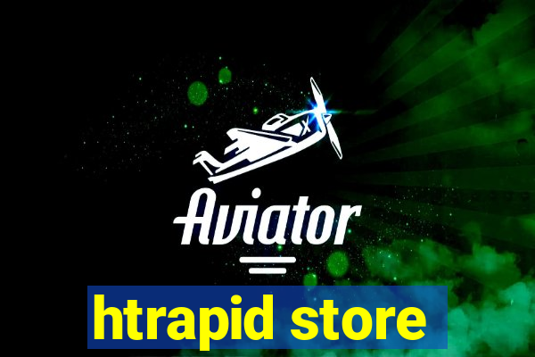 htrapid store