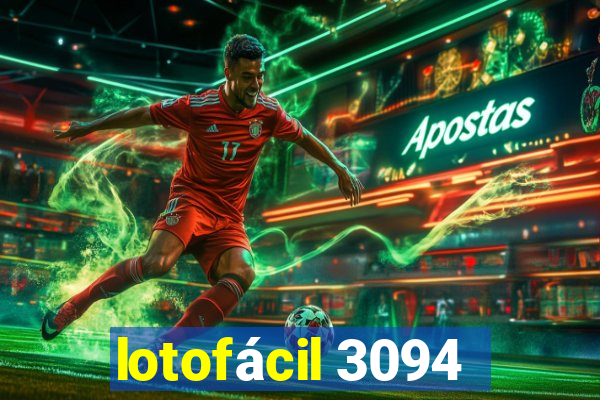 lotofácil 3094