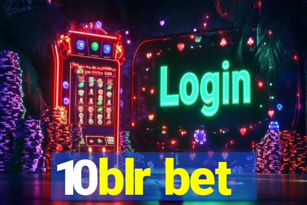 10blr bet