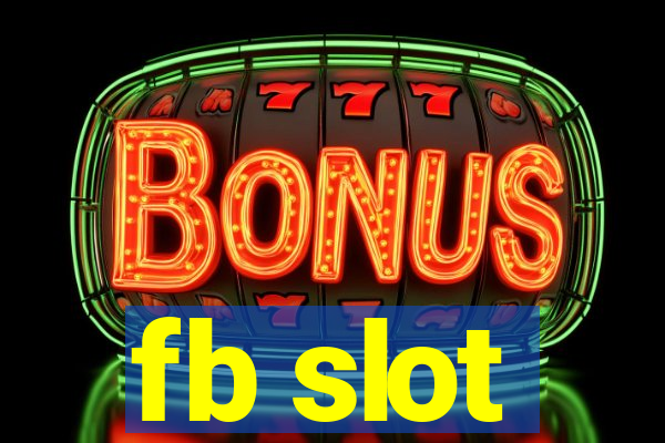 fb slot