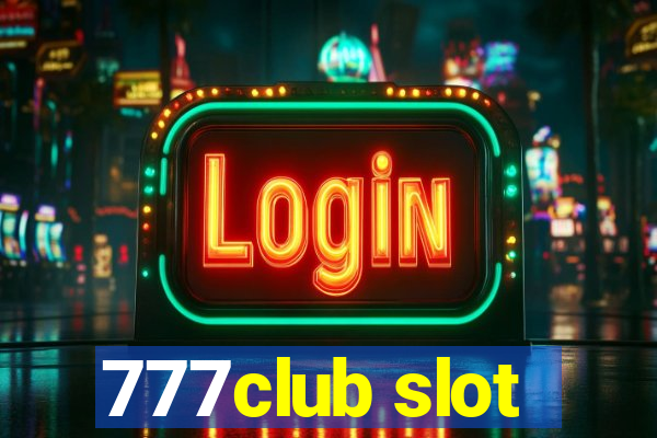 777club slot