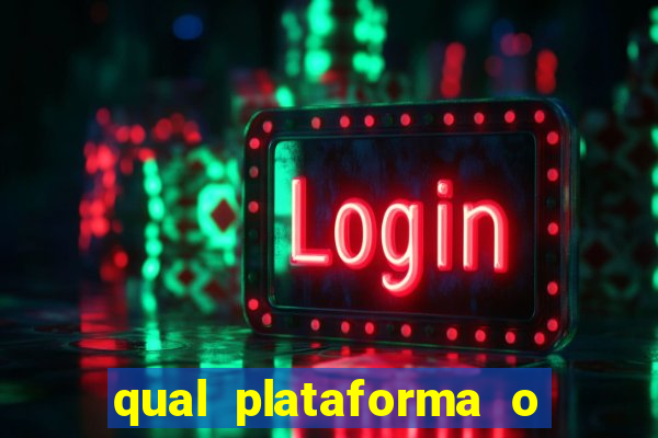 qual plataforma o buzeira joga