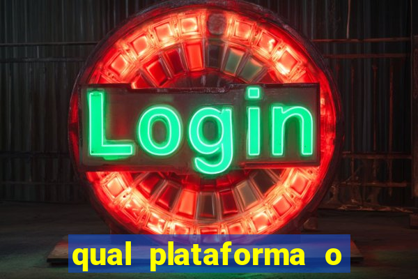 qual plataforma o buzeira joga