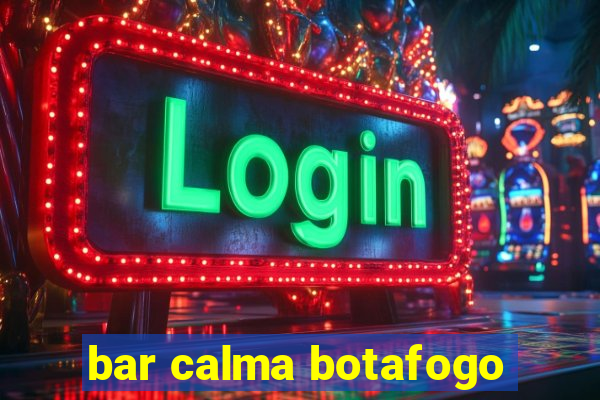 bar calma botafogo