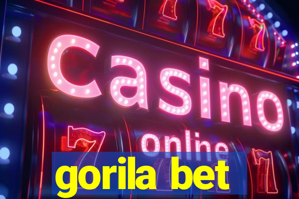 gorila bet