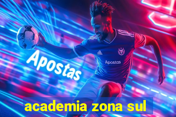 academia zona sul