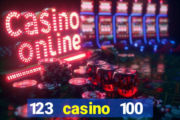 123 casino 100 free spins