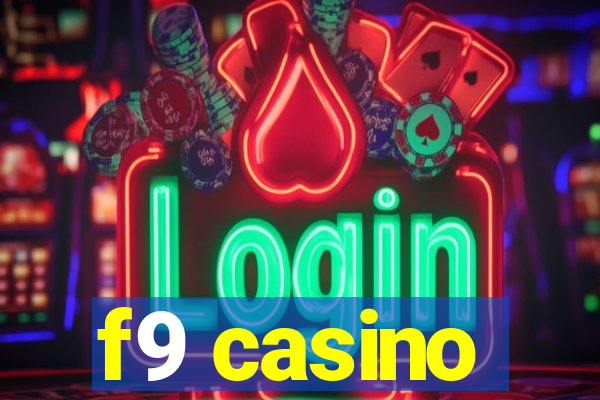 f9 casino