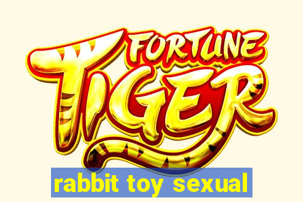 rabbit toy sexual