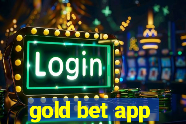 gold bet app