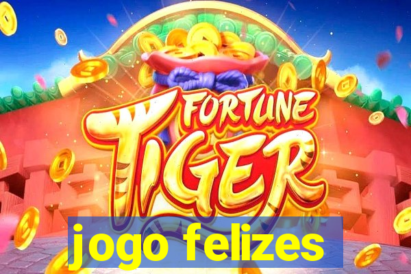 jogo felizes