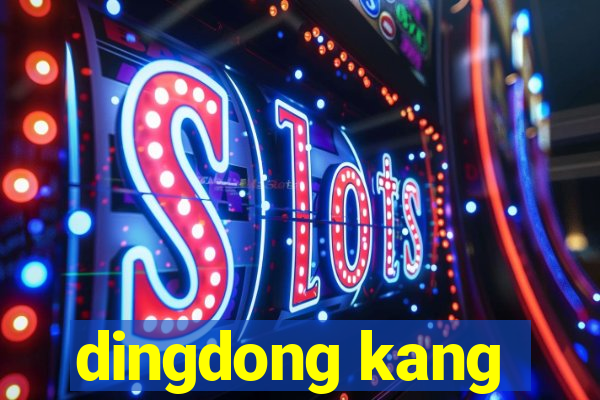 dingdong kang