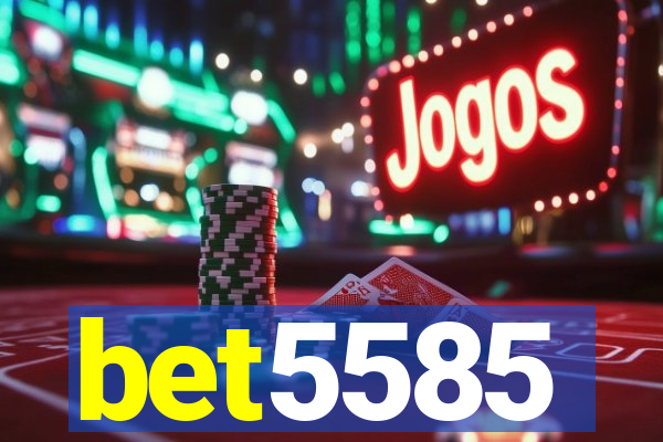 bet5585