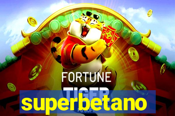 superbetano