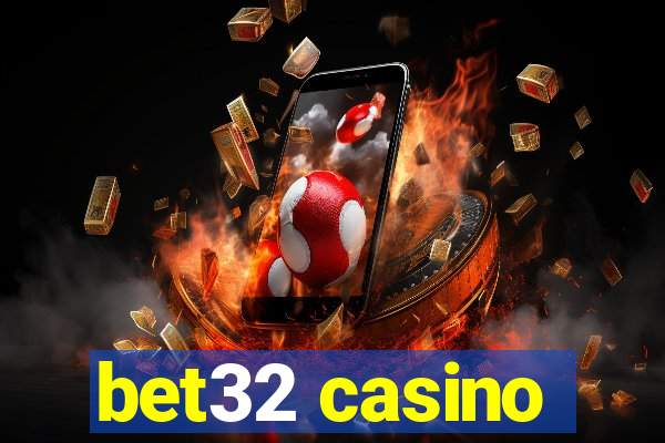 bet32 casino