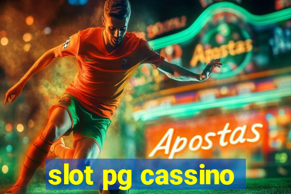 slot pg cassino