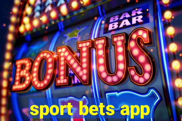 sport bets app