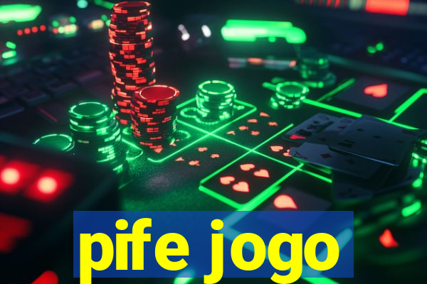 pife jogo