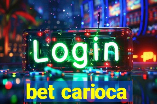 bet carioca