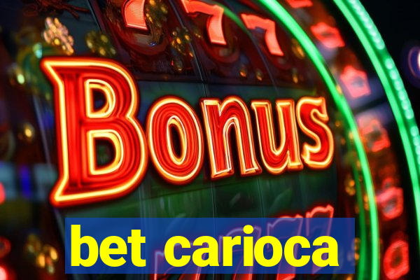 bet carioca