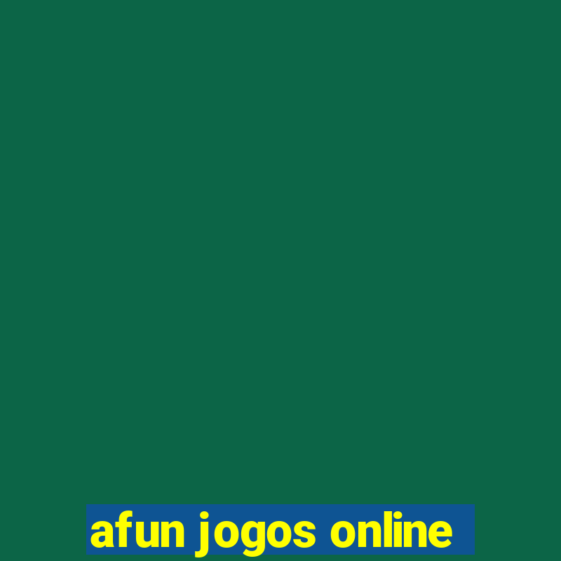 afun jogos online