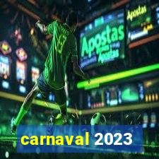 carnaval 2023