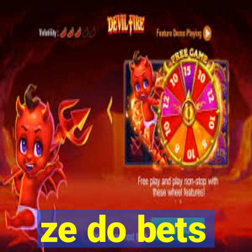 ze do bets