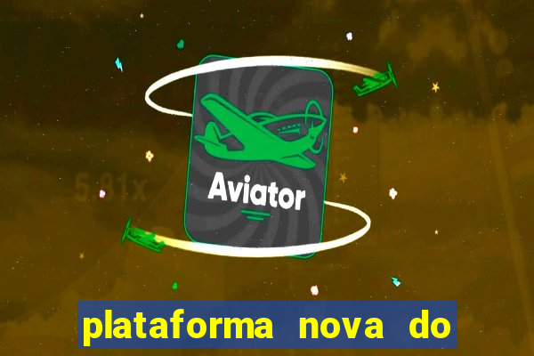 plataforma nova do jogo do tig