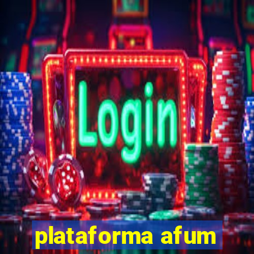 plataforma afum