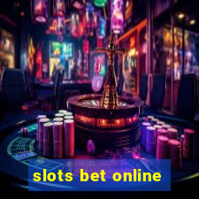 slots bet online