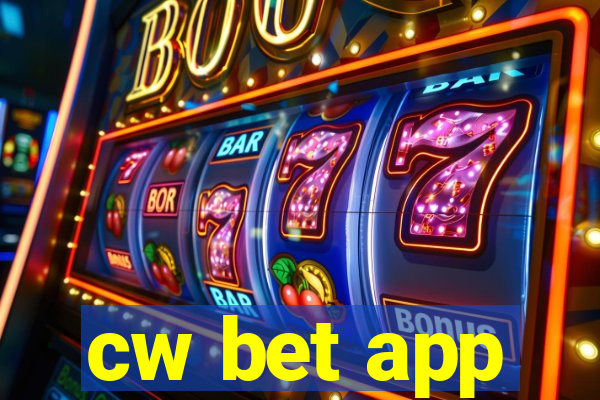 cw bet app