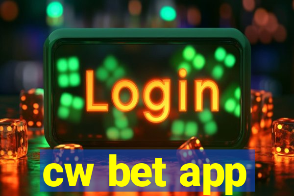 cw bet app