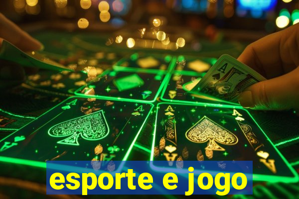 esporte e jogo