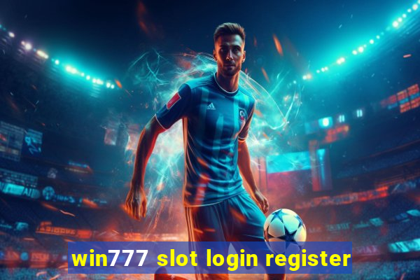 win777 slot login register