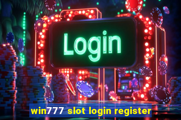 win777 slot login register