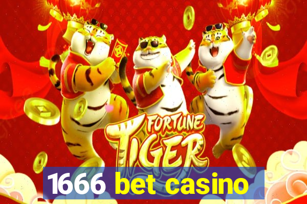 1666 bet casino