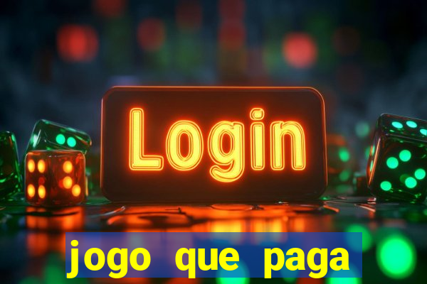 jogo que paga dinheiro sem depositar nada