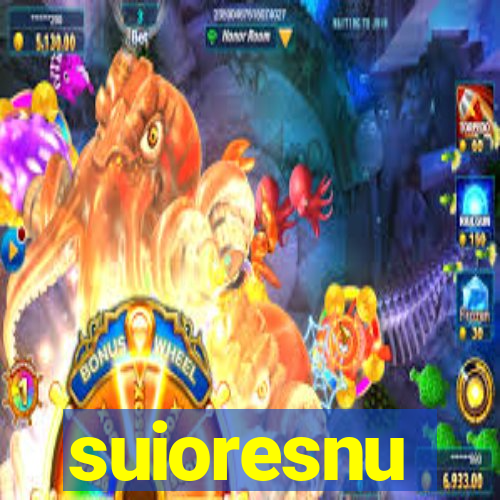 suioresnu