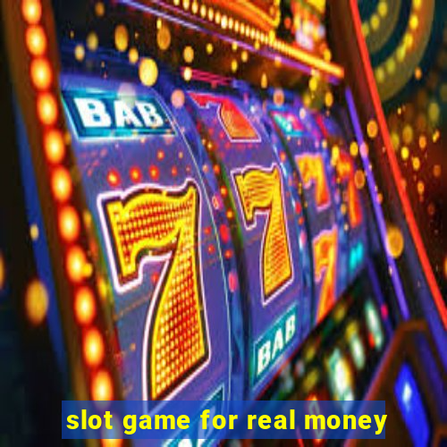 slot game for real money