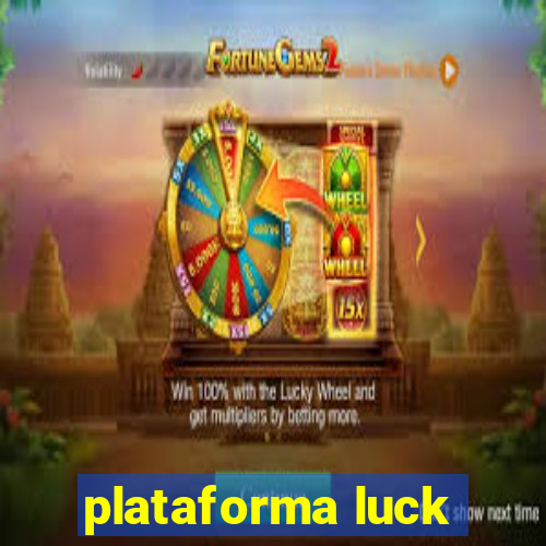 plataforma luck